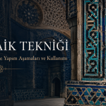 Çini Mozaik Tekniği Nedir? Anadolu Selçuklu Mimarisinde Yapım Aşamaları ve Kullanımı